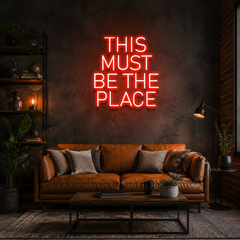 This Must Be The Place Led Neon Sign Light