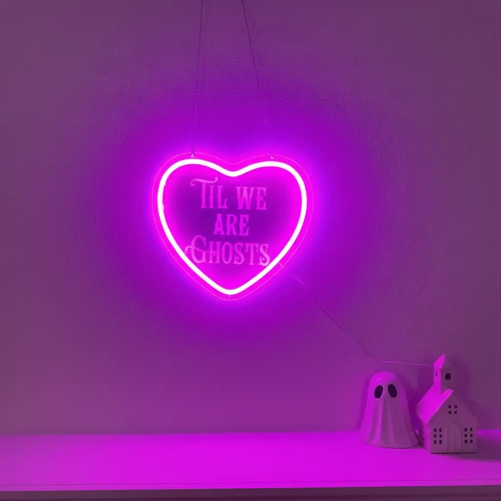 Til We Are Ghosts Neon Sign for Wedding&Home Decor – view 3