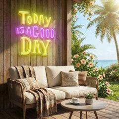 Today Is A Good Day Artwork Led Neon Sign Light