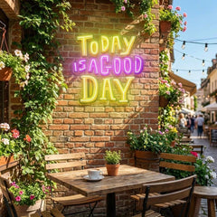 Today Is A Good Day Artwork Led Neon Sign Light