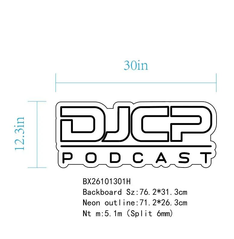 DJCP Podcast Custom LED Neon Sign