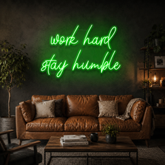 Work Hard Stay Humble Led Neon Sign Light