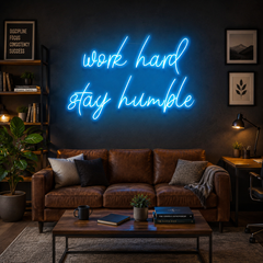 Work Hard Stay Humble Led Neon Sign Light