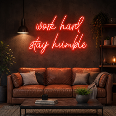 Work Hard Stay Humble Led Neon Sign Light