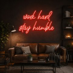 Work Hard Stay Humble Led Neon Sign Light