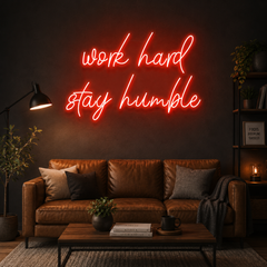 Work Hard Stay Humble Led Neon Sign Light