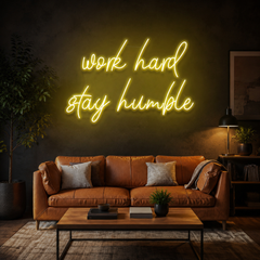Work Hard Stay Humble Led Neon Sign Light