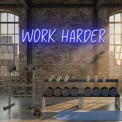 Work Harder Led Neon Sign Light