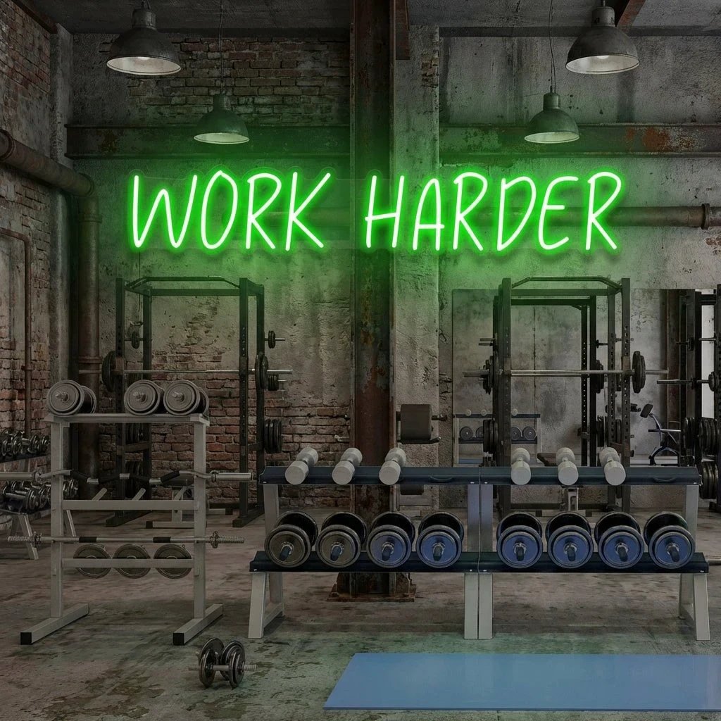 Work Harder Led Neon Sign Light