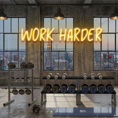 Work Harder Led Neon Sign Light