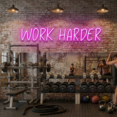 Work Harder Led Neon Sign Light