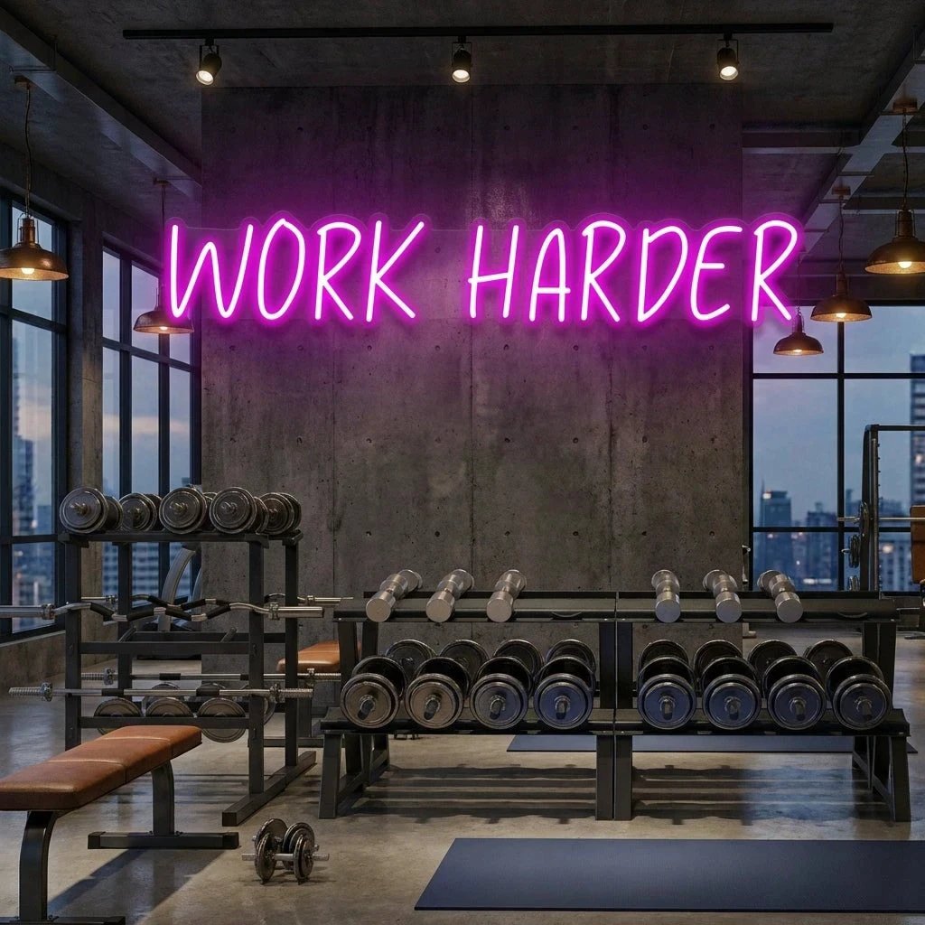Work Harder Led Neon Sign Light