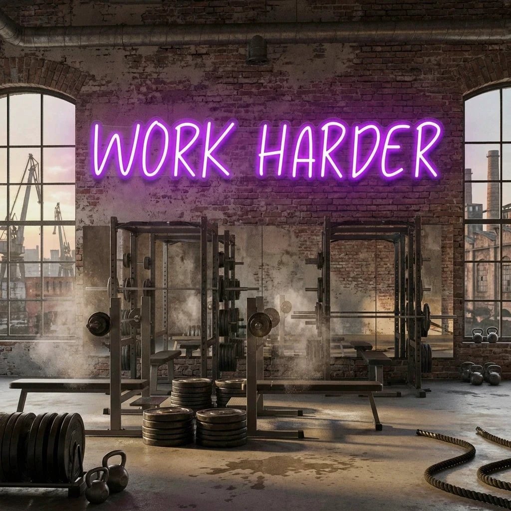 Work Harder Led Neon Sign Light