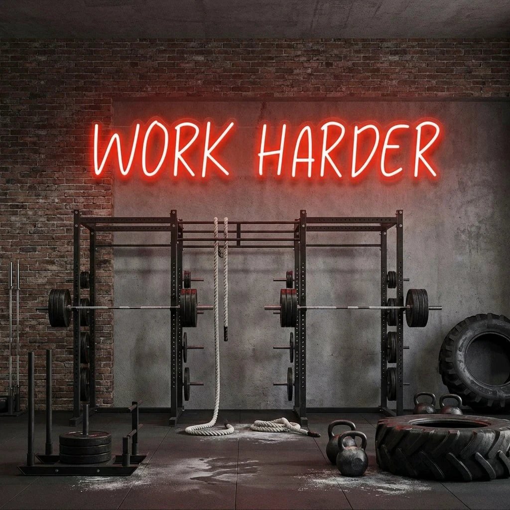 Work Harder Led Neon Sign Light