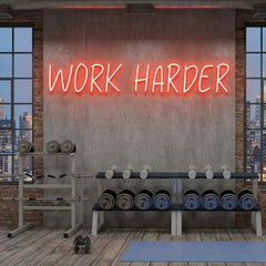 Work Harder Led Neon Sign Light