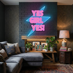 YES Girl...! Neon x Acrylic Artwork