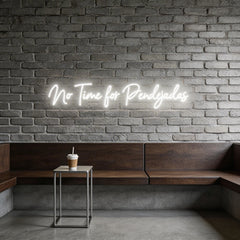 Custom Neon: No Time for P...
