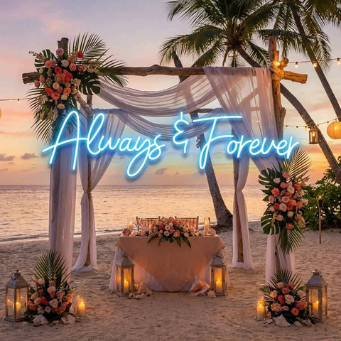 Always And Forever Wedding Neon Sign Light