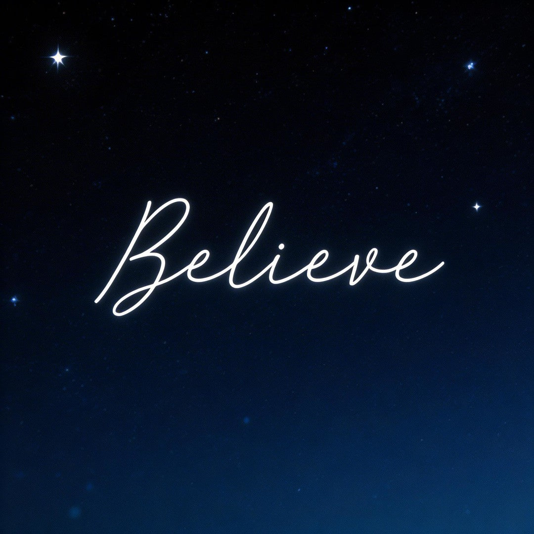 Custom Neon: Believe