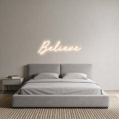 Custom Neon: Believe