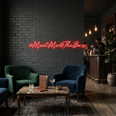 Custom Neon: #MeetMe@TheBox