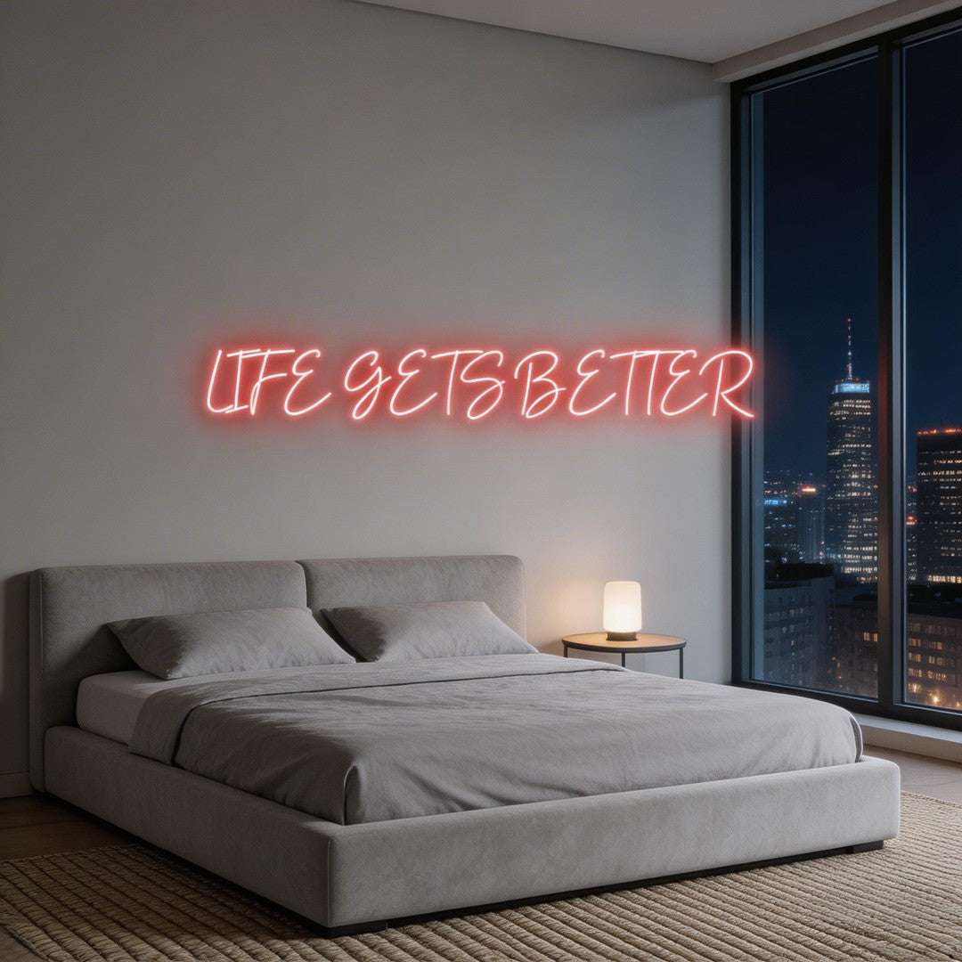 Custom Neon: LIFE GETS BET...