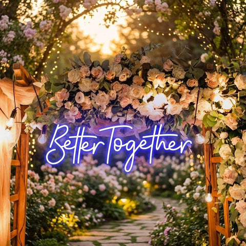 Custom Neon Sign Wedding, Better Together Neon Sign, Wedding Sign