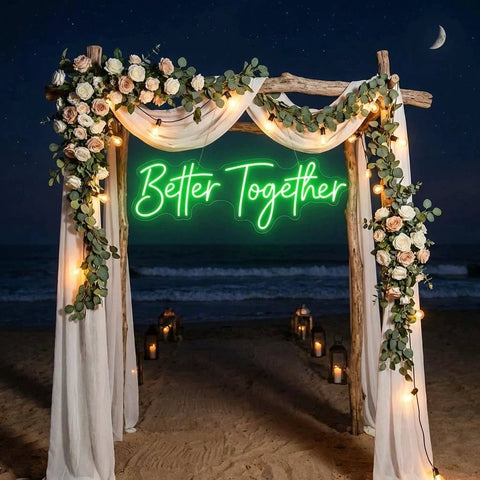 Custom Neon Sign Wedding, Better Together Neon Sign, Wedding Sign