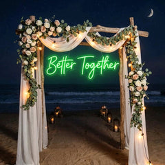 Custom Neon Sign Wedding, Better Together Neon Sign, Wedding Sign