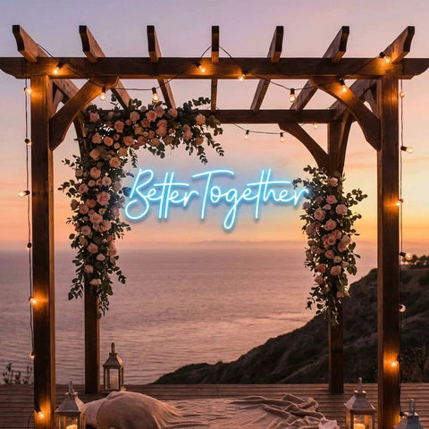 Custom Neon Sign Wedding, Better Together Neon Sign, Wedding Sign