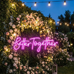 Custom Neon Sign Wedding, Better Together Neon Sign, Wedding Sign