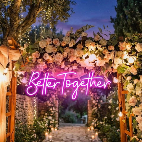 Custom Neon Sign Wedding, Better Together Neon Sign, Wedding Sign