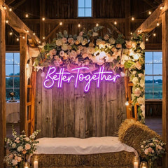 Custom Neon Sign Wedding, Better Together Neon Sign, Wedding Sign