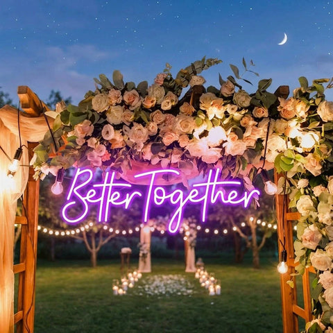 Custom Neon Sign Wedding, Better Together Neon Sign, Wedding Sign