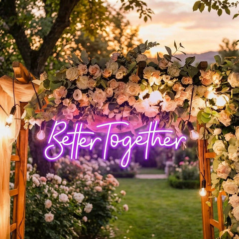 Custom Neon Sign Wedding, Better Together Neon Sign, Wedding Sign
