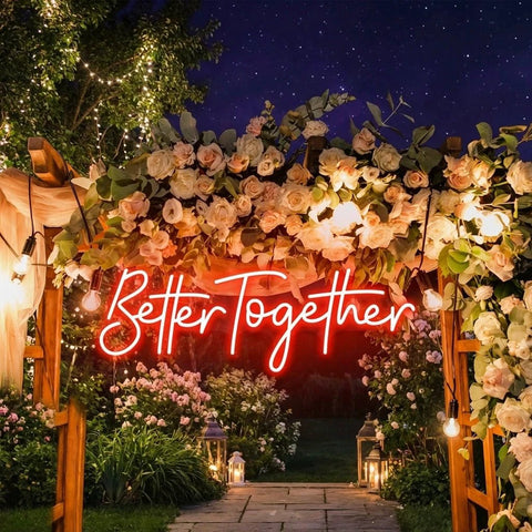 Custom Neon Sign Wedding, Better Together Neon Sign, Wedding Sign