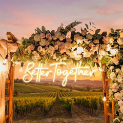 Custom Neon Sign Wedding, Better Together Neon Sign, Wedding Sign
