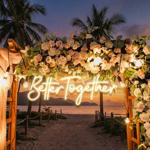 Custom Neon Sign Wedding, Better Together Neon Sign, Wedding Sign