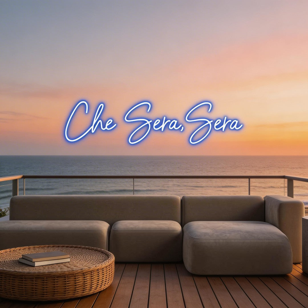 Custom Neon: Che Sera,Sera