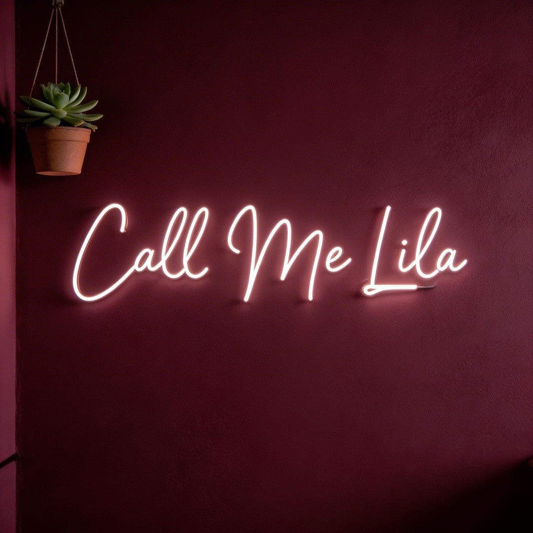 Custom Neon: Call Me Lila