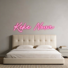 Custom Neon: Keke Nova
