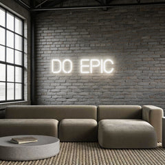 Custom Neon: DO EPIC