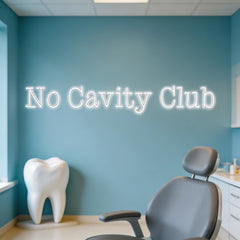 Custom Neon: No Cavity Club