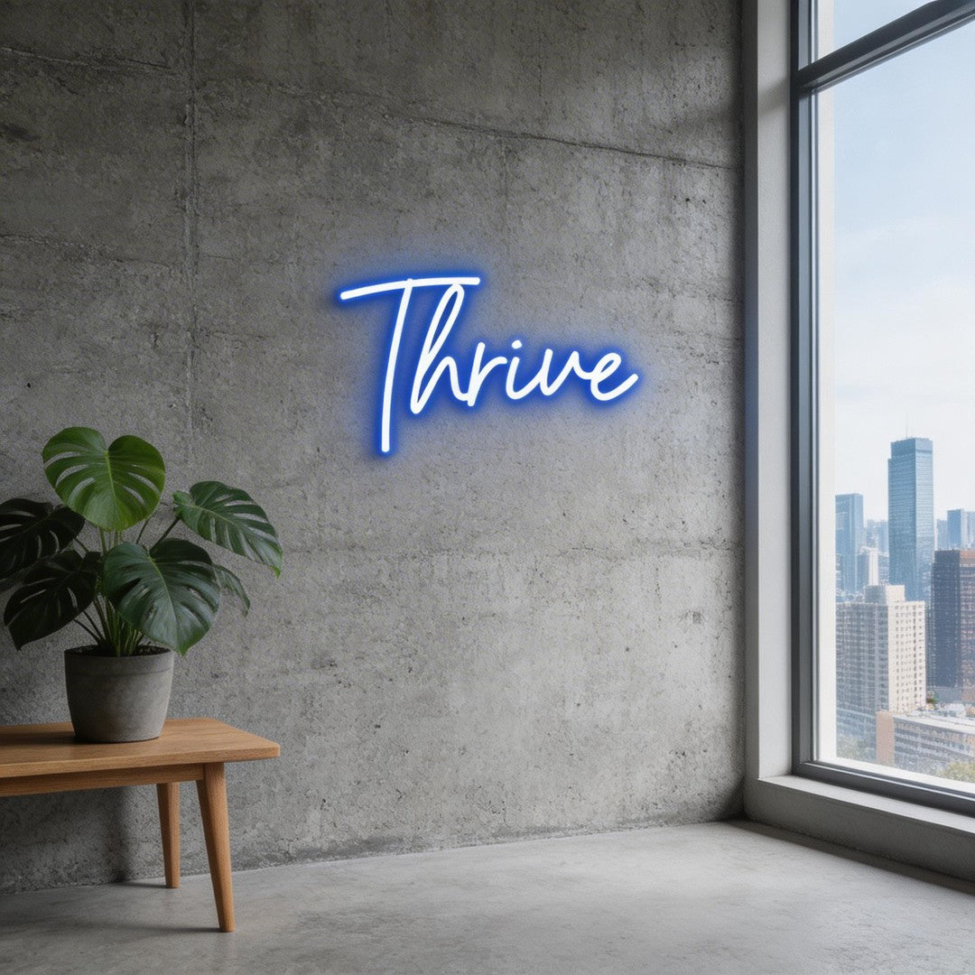 Custom Neon: Thrive