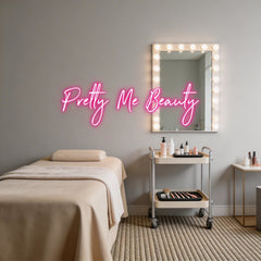 Custom Neon: Pretty Me Bea...