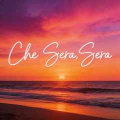 Custom Neon: Che Sera,Sera