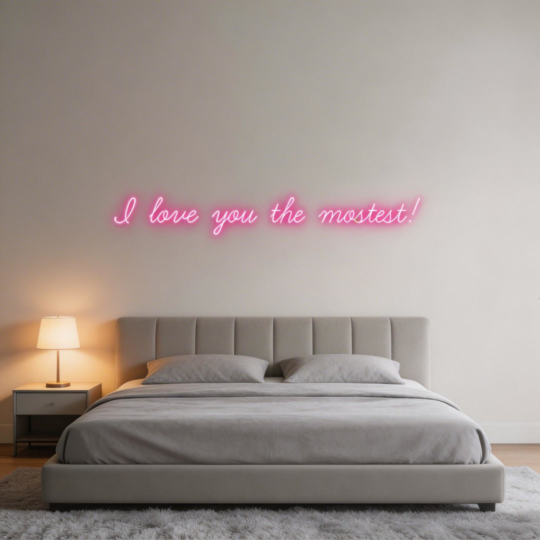 Custom Neon: I love you th...
