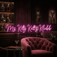 Custom Neon: Mz. Kitty Kat...