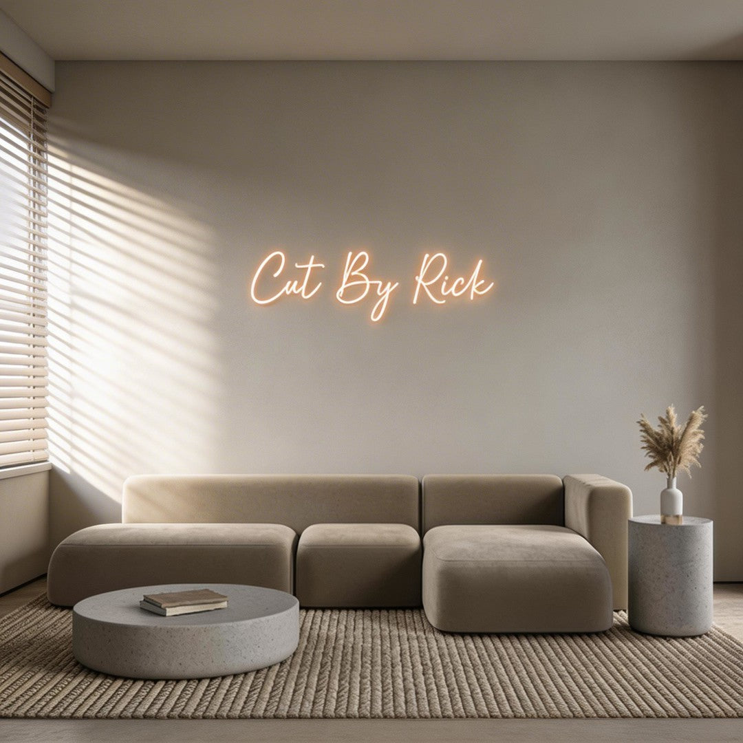 Custom Neon: Cut By Rick