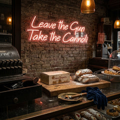 Custom Neon: Leave the Gun...